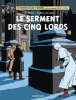 Blake et Mortimer 21 : Le Serment des cinq Lords