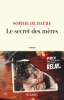 Baere  : Le secret des mères. (Prix Relay des voyageurs lecteurs 2025)