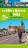 De Bâle à Nevers à vélo par les voies vertes