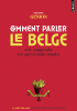 Genion : Comment parler le belge et le comprendre (ce qui est moins simple)