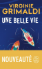 Grimaldi  : Une belle vie
