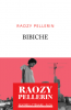 Roazy : Bibiche (premier roman)