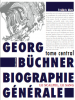 Metz : Georg Büchner Biographie Générale