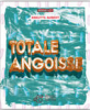 Aubert : Total angoisse (nouvelles)