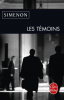 Simenon : Les témoins