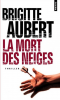 Aubert : La mort des neiges