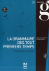 Roesch : La grammaire des tous premiers temps A1, livre + CD (2e éd.)