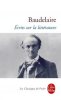 Baudelaire : Écrits sur la littérature