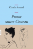 Arnaud : Proust contre Cocteau (essai)