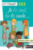 Je lis seul, tu lis seule. Fichiers de lecture CE2