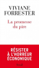 Forrester : La promesse du pire