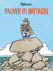 Jack Palmer 15 : Palmer en Bretagne