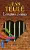 Teulé : Longues peines