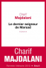 Majdalani : Le dernier seigneur de Marsad