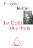 Heritier : Le goût des mots