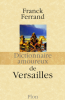 Dictionnaire amoureux de Versailles