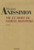 Anissimov : Vie et mort de Samuel Rozowski