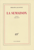 Jaccottet : La semaison (Carnets 1954 - 1979)