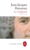 Rousseau : Les Confessions I : Livres I à VI