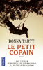 Tartt : Le petit copain