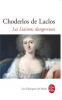 Laclos : Les Liaisons dangereuses