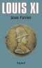 Favier : Louis XI