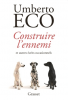 Eco : Construire l'ennemi