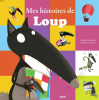 Lallemand : Mes histoires de Loup