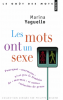 Yagello : Les mots ont un sexe