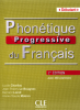 Phonétique progressive du français - Niveau débutant - avec 450 exercices (2e éd.)