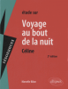 Etude sur : Céline : Voyage au bout de la nuit (nouv. éd.)