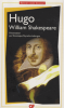 Hugo : William Shakespeare (nouv. éd.)