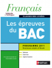 Français - Les épreuves du BAC 2011. Livre d'élève