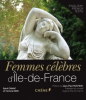 Femmes célèbres d'île de France (bilingue français-anglais)