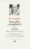 Cervantes : Oeuvres romanesques complètes II : Nouvelles exemplaires et Persilès