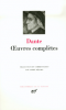 Dante : Oeuvres tome I
