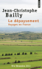 Bailly : Le Dépaysement - Voyages en France