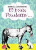 Constantine : Et puis, Paulette...