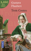 Flaubert : Trois contes