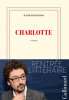 Foenkinos : Charlotte (Prix Renaudot 2014)