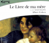 Cohen : Le livre de ma père. 3 CD audio