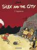 JUL : Silex and the city 5 : Vigiprimate