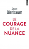 Birnbaum : Le courage de la nuance