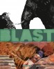Larcenet : Blast 2 : L'apocalypse selon Saint-Jacky (Grand Prix RTL de la BD 2011)