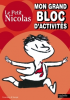 Sempé : Le Petit Nicolas - Mon grand bloc d'activités