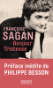 Sagan : Bonjour Tristesse (nouv. éd., préface Philippe Besson)