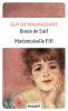 Maupassant : Boule de suif (suivi de) Mademoiselle Fifi