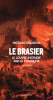 Chaudun : Le Brasier. Le Louvre incendié par la Commune
