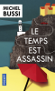 Bussi : Le temps est assassin