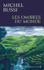 Bussi  : Les Ombres du monde